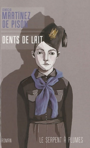 Livrenpoche : Dents de lait - Ignacio Martinez De Pison - Livre