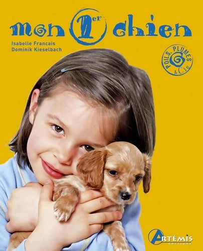 Livrenpoche : Mon premier chien - Collectif - Livre
