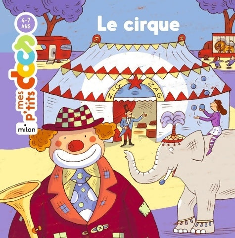 Livrenpoche : Le cirque - Stéphanie Ledu - Livre