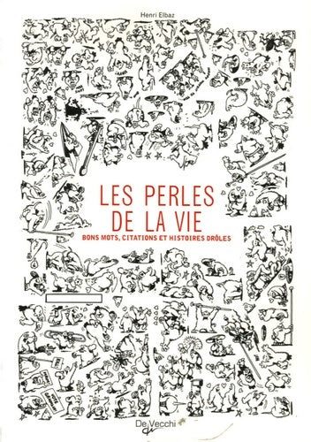 Livrenpoche : Les perles de la vie - Henri Elbaz - Livre