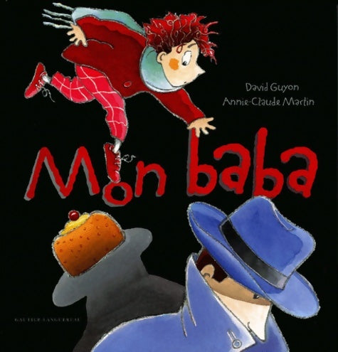Livrenpoche : Mon baba - David Guyon - Livre