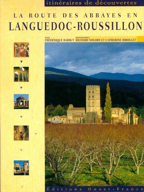 Livrenpoche : La route des abbayes en Languedoc-Roussillon - Frédérique Barbut - Livre