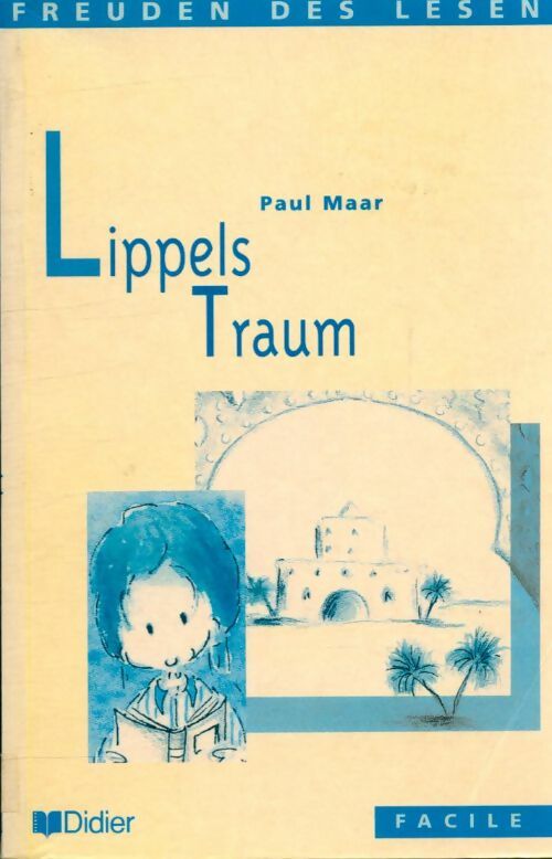 Livrenpoche : Lippels Traum - Paul Maar - Livre