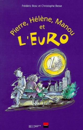 Livrenpoche : Pierre hélène manou et l'euro - Christophe Besse - Livre