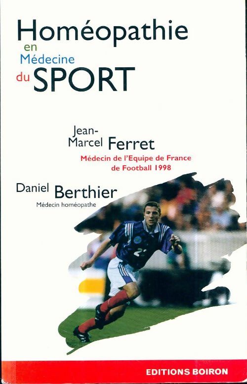 Livrenpoche : Homeopathie en Médecine du sport. 2ème édition 1998 - Jean-Marcel Ferret - Livre