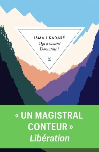 Livrenpoche : Qui a ramené Doruntine ? - Ismail Kadaré - Livre