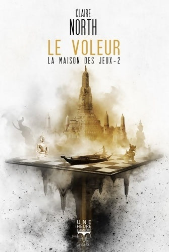 Livrenpoche : La maison des jeux Tome II : Le voleur - Claire North - Livre