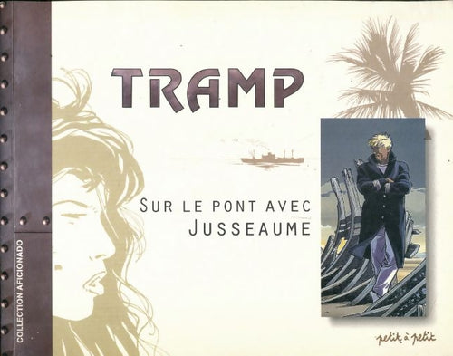 Livrenpoche : Sur le pont avec jusseaume - Olivier Cassiau - Livre