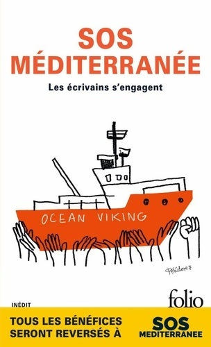 Livrenpoche : SOS Méditerranée. Les écrivains s'engagent - Collectif - Livre