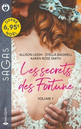 Livrenpoche : Les secrets des fortune Volume 1 : L'héritier secret des fortune - son si séduisant patron - un nouvel espoir - Allison Leigh - Livre