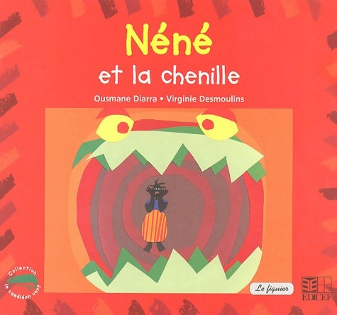 Livrenpoche : Néné et la chenille - Ousmane Diarra - Livre