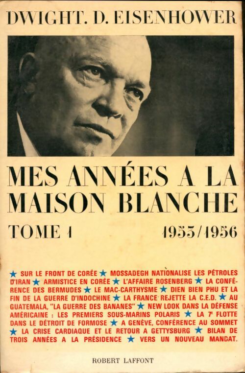 Livrenpoche : Mes années à la maison blanche Tome I - Dwight D. Eisenhower - Livre