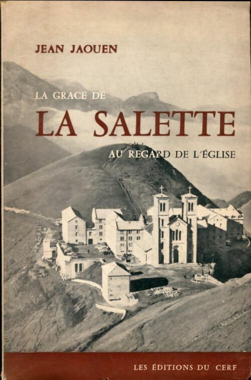 Livrenpoche : La grâce de la Salette au regard de l'église - Jean Jaouen - Livre