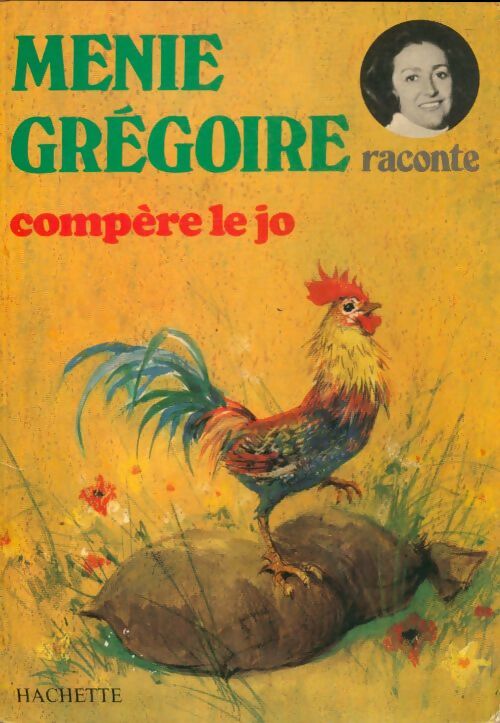 Livrenpoche : Menie Grégoire raconte compère le jo - Ménie Grégoire - Livre