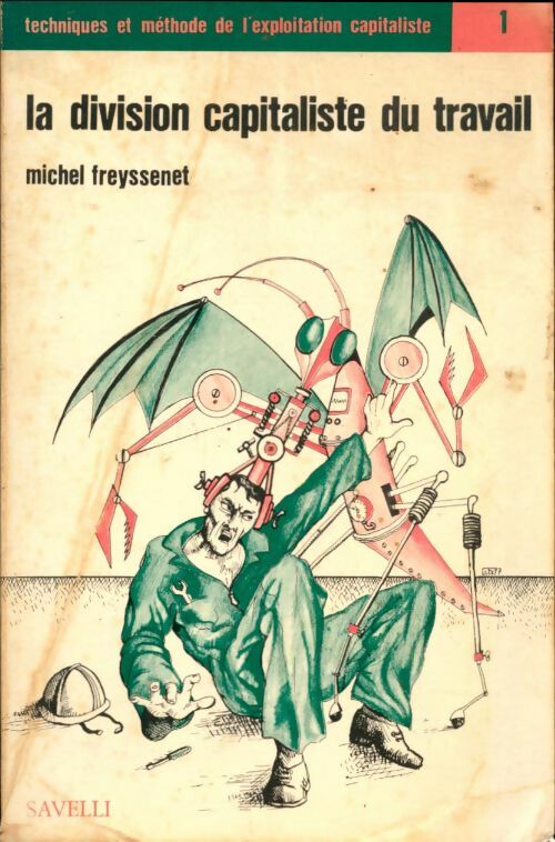Livrenpoche : La Division capitaliste du travail - Michel Freyssenet - Livre