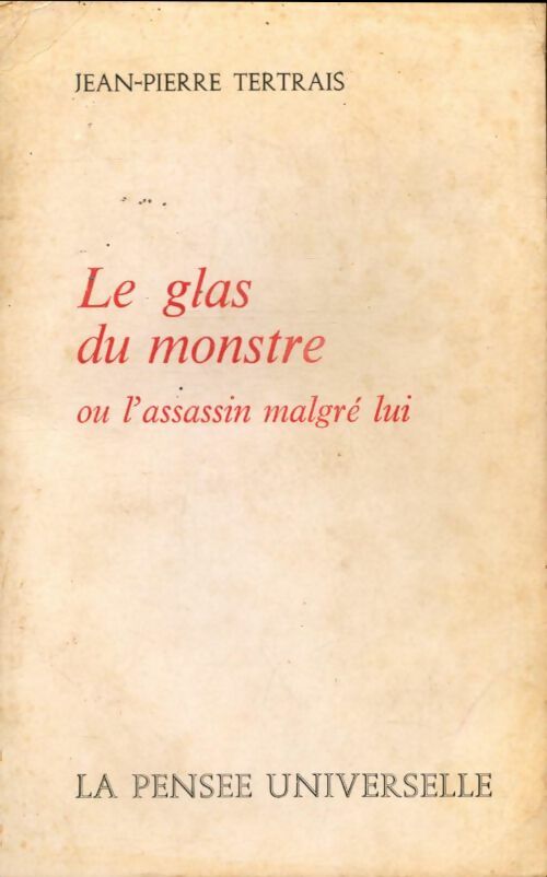 Livrenpoche : Le glas du monstre - Jean-Pierre Tertrais - Livre