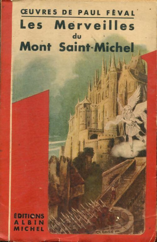 Livrenpoche : Les Merveilles Du Mont Saint-Michel - Paul Féval - Livre