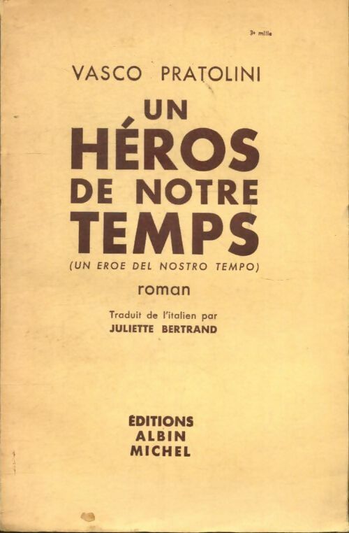 Livrenpoche : Un héros de notre temps - Vasco Pratolini - Livre
