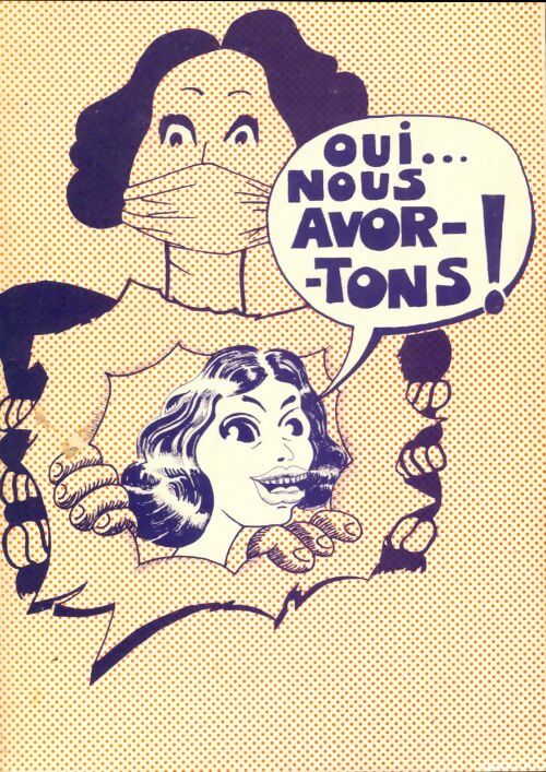 Livrenpoche : Oui... Nous avortons ! - Collectif - Livre