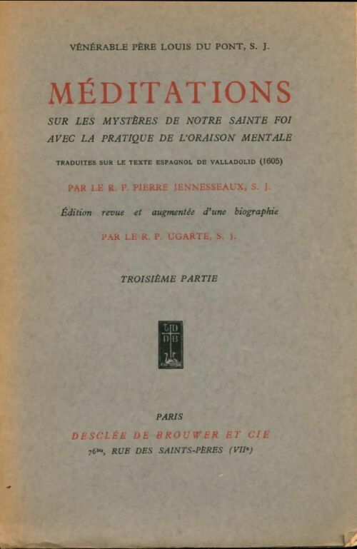 Livrenpoche : Méditations sur les mystères de notre sainte foi Tome III - Louis Du Pont - Livre