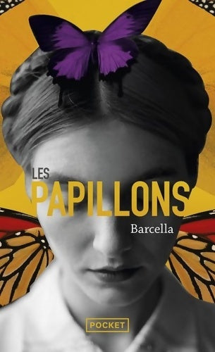 Livrenpoche : Les Papillons - Barcella - Livre