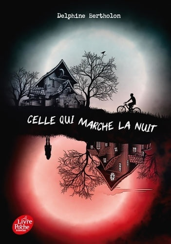 Livrenpoche : Celle qui marche la nuit - Delphine Bertholon - Livre