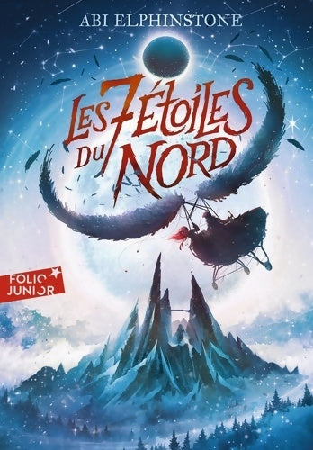 Livrenpoche : Les sept étoiles du nord - Abi Elphinstone - Livre