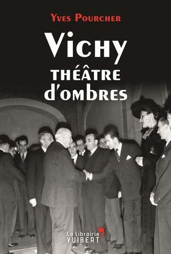 Livrenpoche : Vichy théâtre d'ombres - Yves Pourcher - Livre