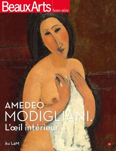 Livrenpoche : Amadeo modigliani une rétrospective - Collectif - Livre