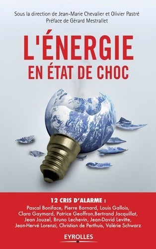 Livrenpoche : L'énergie en état de choc : 12 cris d'alarme - Pascal Boniface - Livre
