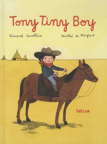 Livrenpoche : Tony tiny boy - Vincent Cuvellier - Livre