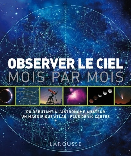 Livrenpoche : Observer le ciel mois par mois - Will Gater - Livre