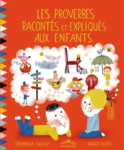 Livrenpoche : Les proverbes racontés et expliqués aux enfants - Véronique Cauchy, Amélie Falière - Livre