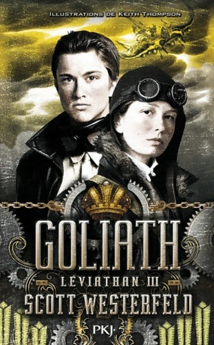 Livrenpoche : 3. Léviathan : Goliath - Scott Westerfeld - Livre