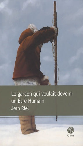 Livrenpoche : Le garçon qui voulait devenir un Être humain - Jørn Riel - Livre