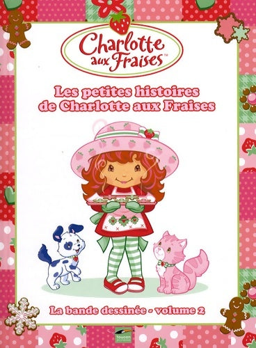 Livrenpoche : Les petites histoires de Charlotte aux fraises - Fabrice Le Jean - Livre