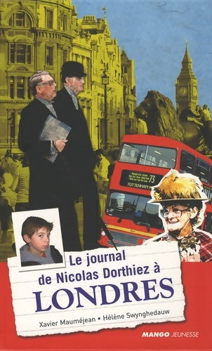 Livrenpoche : Journal de Nicolas dorthiez a Londres - Hélène Swynghedauw - Livre