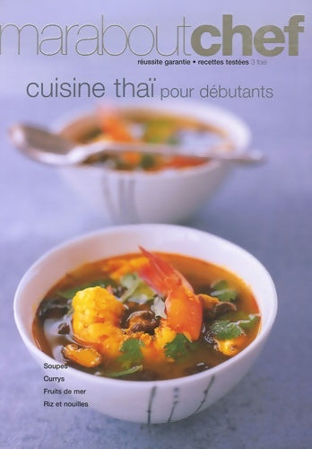 Livrenpoche : Cuisine thaï pour débutants - Marabout - Livre