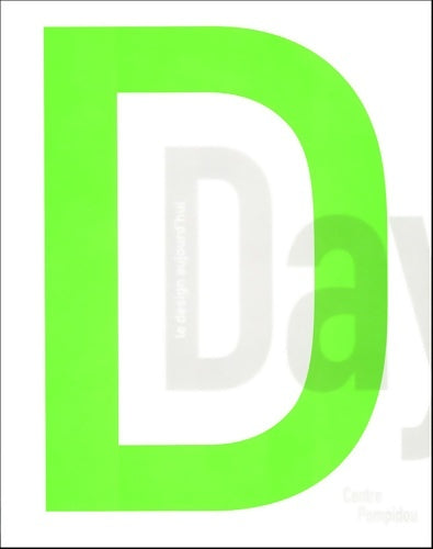 Livrenpoche : D. Day : Le design aujourd'hui - Valérie Guillaume - Livre