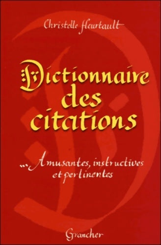 Livrenpoche : Dictionnaire de citations - C. Heurtault - Livre