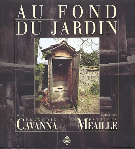 Livrenpoche : Au fond du jardin - François Cavanna - Livre