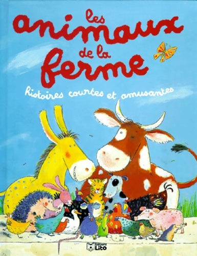 Livrenpoche : Histoires courtes et amusantes. Les animaux de la ferme - Anonyme - Livre