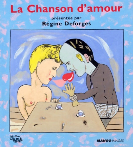 Livrenpoche : La chanson d'amour - Deforges - Livre