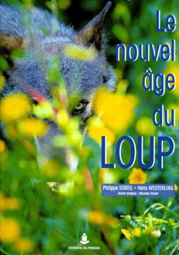 Livrenpoche : Le nouvel Âge du loup - P. Soreil - Livre