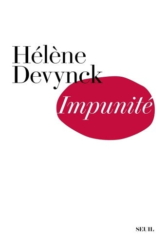 Livrenpoche : Impunité - Hélène Devynck - Livre