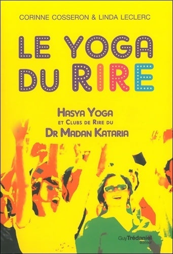 Livrenpoche : Le yoga du rire - Corinne Cosseron - Livre