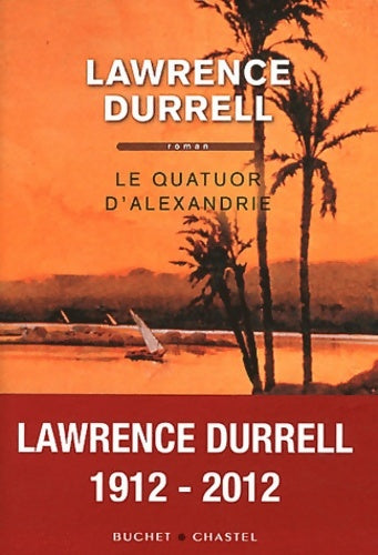 Livrenpoche : Le quatuor d alexandrie - Lawrence Durrell - Livre