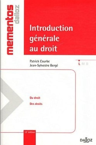 Livrenpoche : Introduction générale au droit - 12e éd. : Mémentos - Jean-sylvestre Bergé - Livre