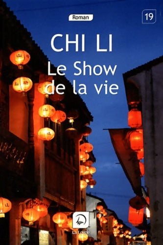 Livrenpoche : Le show de la vie - Chi Li - Livre