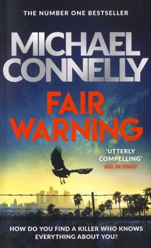 Livrenpoche : Fair warning - Michael Connelly - Livre